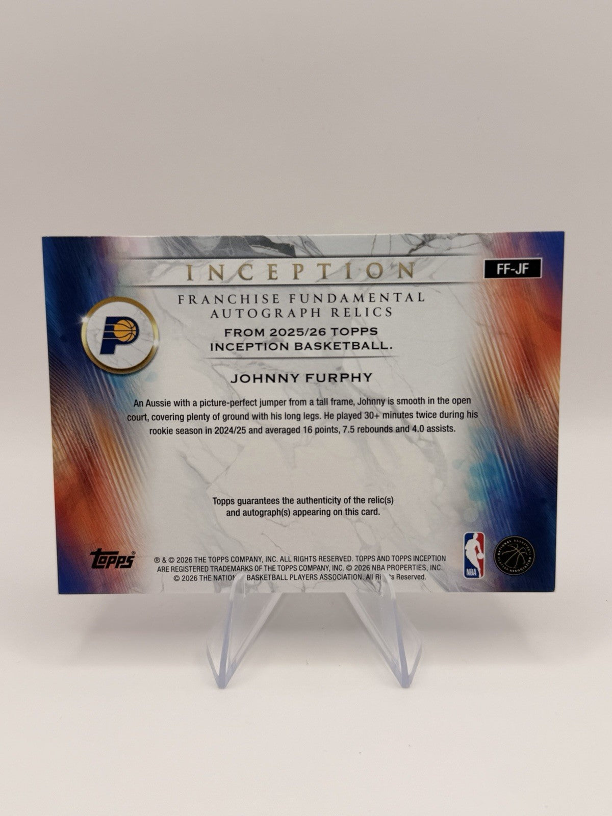 Johnny Furphy 2025-26 Topps Inception Auto Dual Relic /99 Pacers FF-JF